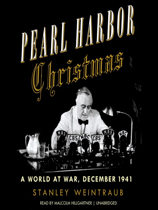 Title details for Pearl Harbor Christmas by Stanley Weintraub - Wait list